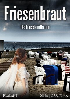 Friesenbraut / Mona Sander Bd.2 (eBook, ePUB) - Jorritsma, Sina