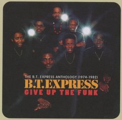 Give Up The Funk-The B.T.Express Anthology/2cd