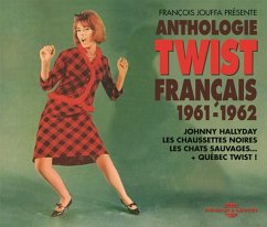 Anthologie Du Twist Francais 1961-1962 (+Québec T - Diverse