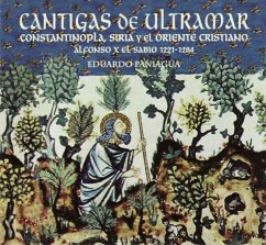 Cantigas From Overseas-Constantinople,Syria & C - Paniagua,Eduardo