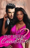 The Bridal Candidate 2 (Heart Connections, #2) (eBook, ePUB) The Bridal Candidate 2 (Heart Connections, #2) (eBook, ePUB)