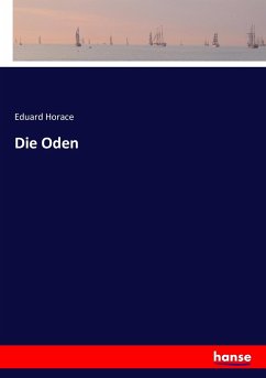 Die Oden - Horace, Eduard