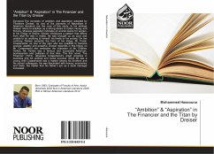 ¿Ambition¿ & ¿Aspiration¿ in The Financier and the Titan by Dreiser - Hassouna, Mohammed