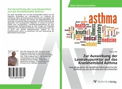 Zur Auswirkung der Laserakupunktur auf das Krankheitsbild Asthma