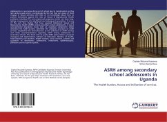ASRH among secondary school adolescents in Uganda - Ntulume Kyesswa, Cephas;Sentumbwe, Simon