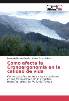 Como afecta la Cronoergonomía en la calidad de vida - Pinto Archundia, Fernando;Torres Toledo, Andrea
