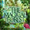 The Magical Forest (eBook, ePUB) - Bild 1