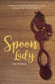 Spoon Lady (eBook, ePUB) Spoon Lady (eBook, ePUB)