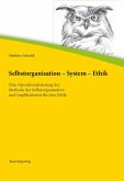 Selbstorganisation - System - Ethik (eBook, PDF)