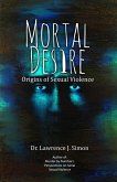 Mortal Desire (eBook, ePUB) Mortal Desire (eBook, ePUB)