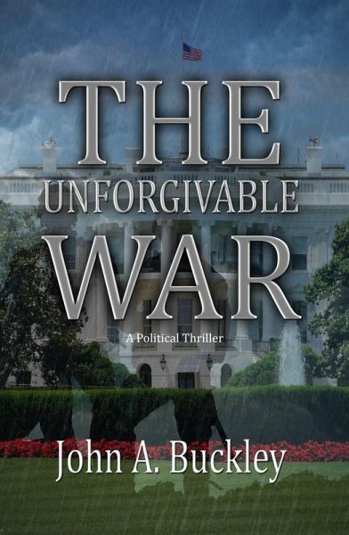 The Unforgivable War (eBook, ePUB) The Unforgivable War (eBook, ePUB)