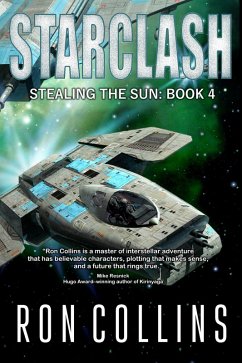 Starclash (Stealing the Sun, #4) (eBook, ePUB) - Collins, Ron