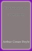 The adventure of the cardboard box (eBook, ePUB)