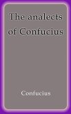 The analects of Confucius (eBook, ePUB)