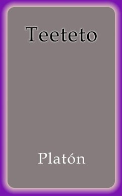 Teeteto (eBook, ePUB) - Platón