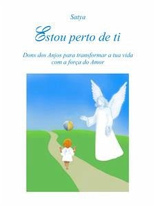 Estou perto de ti (eBook, PDF) - Satya