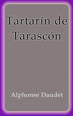 Tartarin de Tarascon (eBook, ePUB) - Daudet, Alphonse