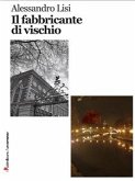 Il fabbricante di vischio (eBook, ePUB)