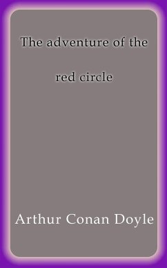 The adventure of the red circle (eBook, ePUB) - Conan Doyle, Arthur