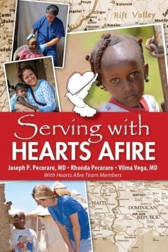 Serving With Hearts Afire - Pecoraro, Joseph P.; Pecoraro, Rhonda; Vega, Vilma