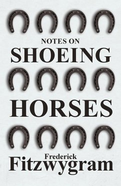 Notes on Shoeing Horses