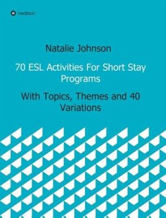 70 ESL Activities For Short Stay Programs