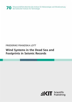 Wind Systems in the Dead Sea and Footprints in Seismic Records - Lott, Friederike Franziska