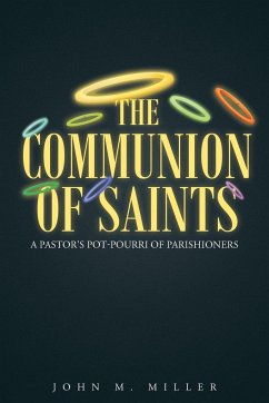 The Communion Of Saints - Miller, John M.