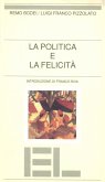 La politica e la felicità