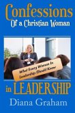 Confessions of a Christian Woman In Leadership