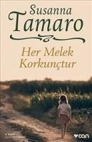 Her Melek Korkunctur - Tamaro, Susanna