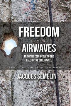 Freedom over the Airwaves - Semelin, Jacques