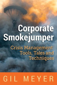 Corporate Smokejumper - Meyer, Gil