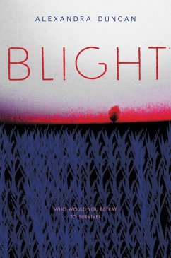 Blight (eBook, ePUB) - Duncan, Alexandra