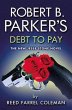 Robert B. Parker's Debt to Pay - Bild 1