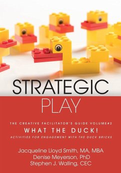 Strategic Play - Lloyd Smith, Jacqueline; Meyerson, Denise (Macquarie University New South Wales Australia); Walling, Stephen