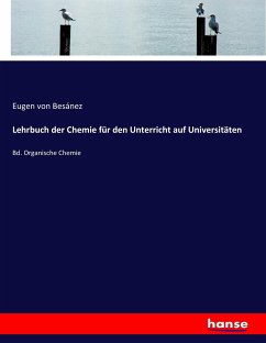 Lehrbuch der Chemie für den Unterricht auf Universitäten