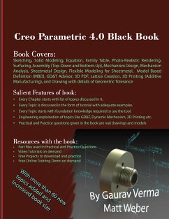 Creo Parametric 4.0 Black Book - Verma, Gaurav; Weber, Matt