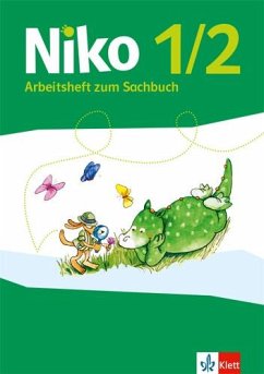 Niko Sachunterricht. Arbeitsheft 1.-2. Schuljahr. Allgemeine Ausgabe ab 2017