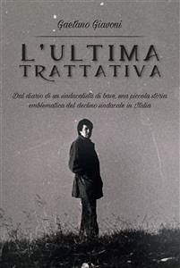 L'ultima trattativa (eBook, ePUB) - Giavoni, Gaetano