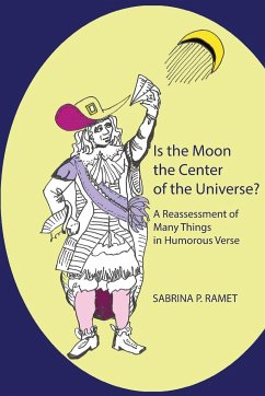 IS THE MOON THE CENTER OF THE UNIVERSE? - Ramet, Sabrina P.