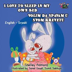 I Love to Sleep in My Own Bed - Admont, Shelley; Books, Kidkiddos