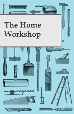 The Home Workshop - Anon.