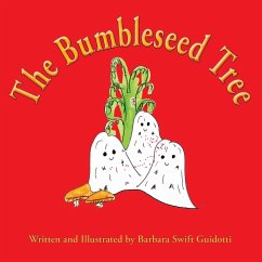 The Bumbleseed Tree - Guidotti, Barbara Swift