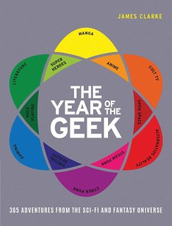 The Year of the Geek - Clarke, James