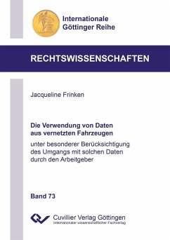 Die Verwendung von Daten aus vernetzten Fahrzeugen - Frinken, Jacqueline