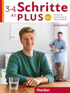 Schritte plus Neu 3+4 A2 Deutsch als Zweitsprache für Alltag und Beruf - Niebisch, Daniela; Pude, Angela; Reimann, Monika; Tomaszewski, Andreas