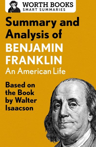 Summary and Analysis of Benjamin Franklin (eBook, ePUB) Summary and Analysis of Benjamin Franklin (eBook, ePUB)