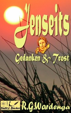 Jenseits - Gedanken & Trost (eBook, ePUB) - Wardenga, R. G.