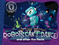 Robots Can't Dance! (eBook, ePUB) - Eliot, Hannah